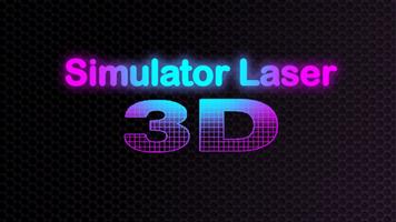 Simulateur Laser 3D capture d'écran 1