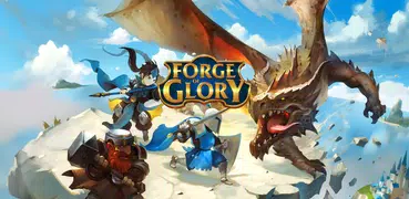 鍛造榮耀（Forge of Glory）