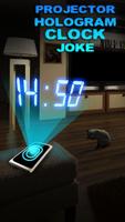 Projector Hologram Clock Joke poster