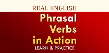 Phrasal Verbs In Action - Real