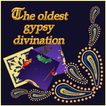 ”The oldest gypsy divination