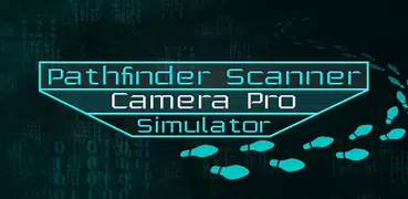 Pathfinder Scanner Camera Pro Simulator