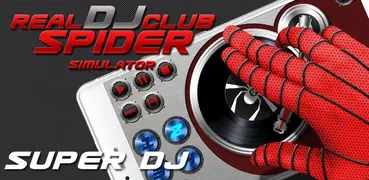 Real Dj Club Spider Simulator