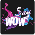 Say WOW