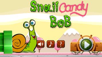 Snail Candy Bob Adventure Cartaz