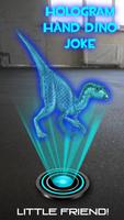 Hologram main Dino Joke capture d'écran 3
