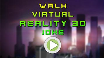 Walk Virtual Reality 3D Joke captura de pantalla 1