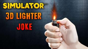 Simulator 3D Lighter Joke Affiche