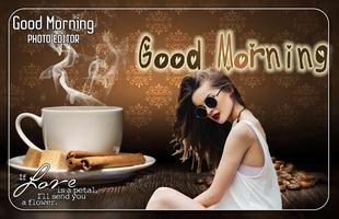 Good Morning Photo Editor Affiche