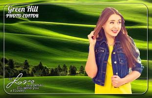 Poster Green Hill Photo Editor