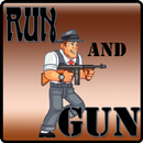 Run and gun! APK