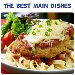 Recipes. The Best Main Dishes Recipes. APK download