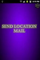 Send Location mail poster