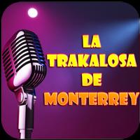 2 Schermata La Trakalosa de Monterrey