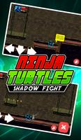 The Ninja Shadow Turtle - Battle and Fight اسکرین شاٹ 1
