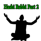 Hasbi Rabbi Jallallah Part2 icône