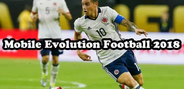 Mobile Evolution Football 2018