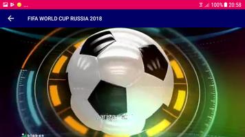 Watch WORLD CUP  2018 free capture d'écran 1