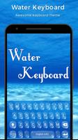 Water Drop Keyboard Theme ポスター