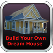 Ways To Build Your Dream Home