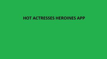 Hot Actresses Heroines App 2 Affiche