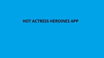 Hot Actresses Heroines App imagem de tela 1