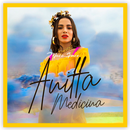 APK Anitta - Medicina Lyrics 2018