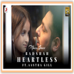 Heartless Badshah ft. Aastha Gill Video Lyrics