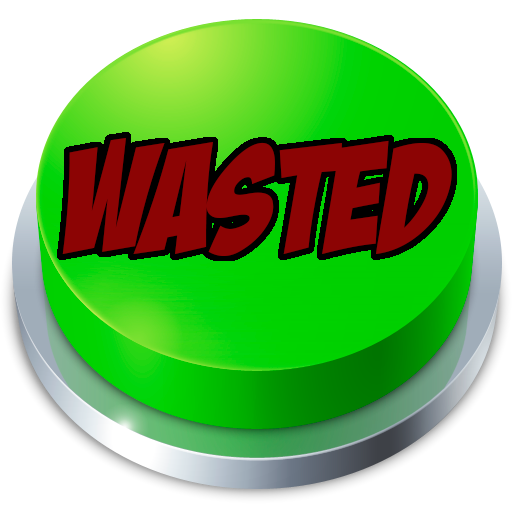 Wasted Sound Button