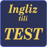 Ingliz tili testlar