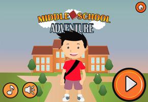 Middel School : Adventure game Affiche