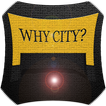 Why City