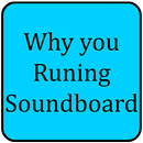 Why Are You Running Soundboard APK