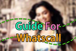Guide : Whatscall Global Calls screenshot 1
