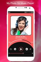 My Photo On Music Player Plakat