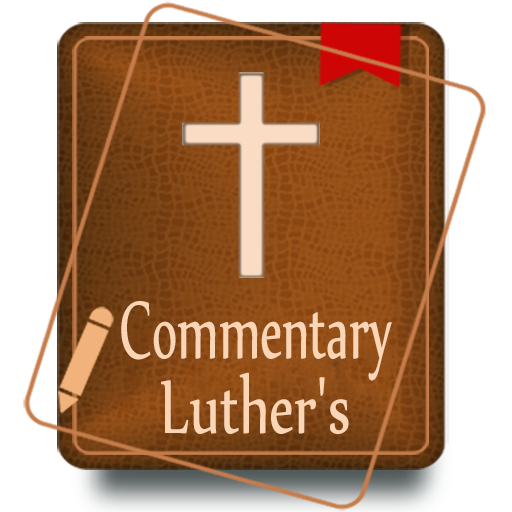 Luther's Bible Commentary