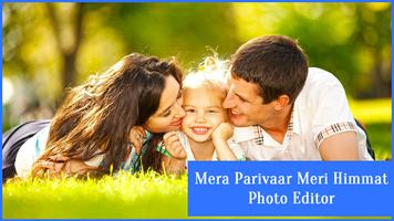 Mera Parivaar Meri Himmat Photo Editor Affiche