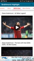 Zlatan Ibrahimovic Highlights screenshot 3