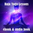 Raja Yoga Lessons Audio & Text