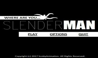 Where Are You Slenderman Cartaz