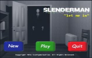 SLENDERMAN LET ME IN poster