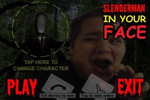 IN YOUR FACE SLENDERMAN-poster