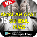 AMALAN AYAT 15 SUHIBUL HIJAB aplikacja