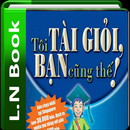 Tôi tài giỏi, Bạn cũng thế APK