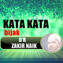 KATA KATA BIJAK D'R ZAKIR NAIK APK