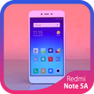 Theme for Xiaomi Redmi Note 5A