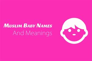 Poster Muslim Baby Names meanings