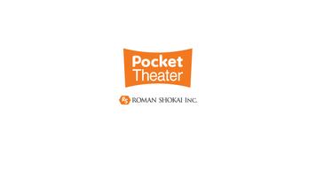 Pocket Theater Update V0.9.9 poster