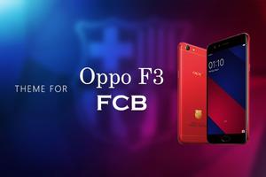 Theme for Oppo F3 FCB Cartaz