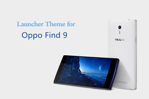 Theme for Oppo Find 9 Affiche
